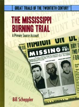 Library Binding The Mississippi Burning Trial: A Primary Source Account Book