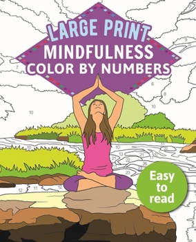 Paperback Mindfulness Color-By-Numbers Large Print [Large Print] Book