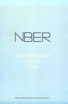 Nber Macroeconomics Annual 1993 - Book #8 of the NBER Macroeconomics Annual