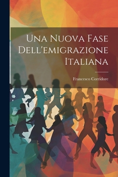 Paperback Una Nuova Fase Dell'emigrazione Italiana [Italian] Book