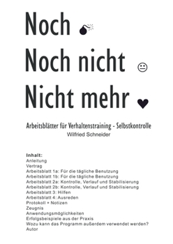 Paperback Noch-Noch nicht-Nicht mehr: Verhaltenstraining - Selbstkontrolle (German Edition) [German] Book