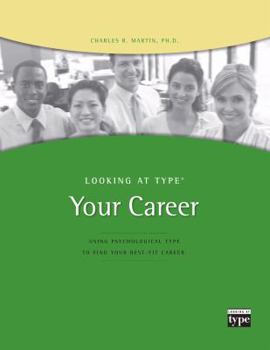 Paperback Looking at Type: Your Career Book