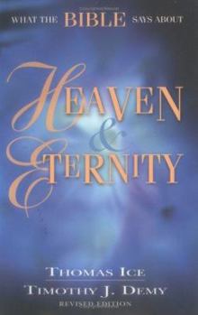 Paperback What the Bible Says about Heaven and Eternity Book