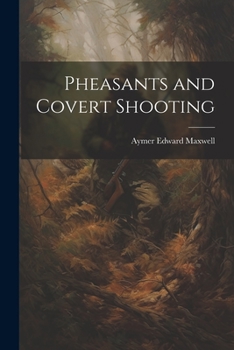 Paperback Pheasants and Covert Shooting Book