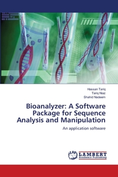 Paperback Bioanalyzer: A Software Package for Sequence Analysis and Manipulation Book