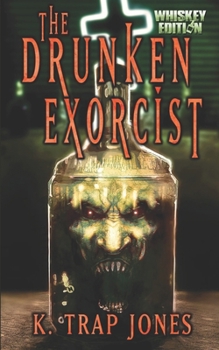Paperback The Drunken Exorcist Book