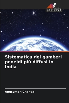 Paperback Sistematica dei gamberi peneidi più diffusi in India [Italian] Book