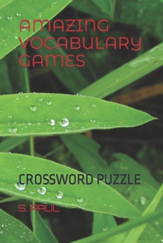 Paperback Amazing Vocabulary Games: Crossword Puzzle Book