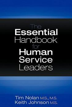 Paperback The Essential Handbook for Human Service Leaders Book