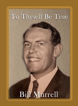 Hardcover To Thyself Be True Book