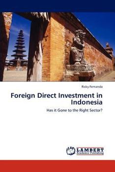 Paperback Foreign Direct Investment in Indonesia Book