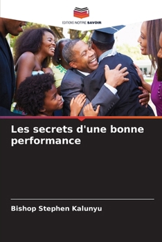 Paperback Les secrets d'une bonne performance [French] Book