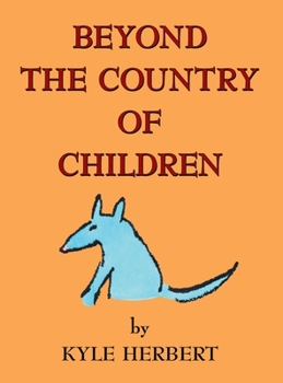 Hardcover Beyond the Country of Children Book