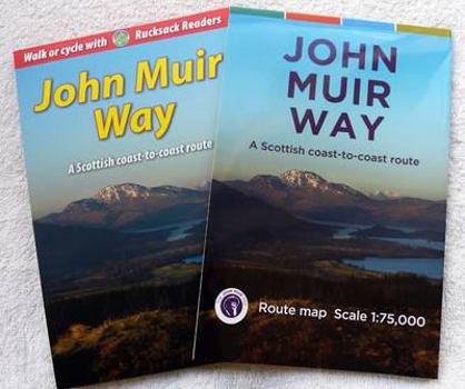John Muir Way Bundle: Guidebook plus Map - Book  of the Rucksack Readers