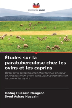 Études sur la paratuberculose chez les ovins et les caprins (French Edition)