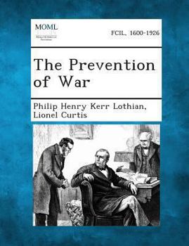 Paperback The Prevention of War Book