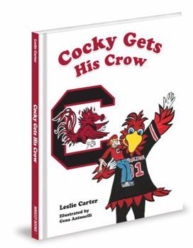 Hardcover Cocky Gets His Crow Book