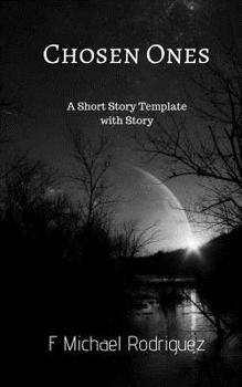 Paperback Chosen Ones: A Short Story Template with Story Book