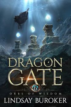Paperback Orbs of Wisdom: An epic fantasy novel (Dragon Gate) Book