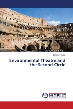 Paperback Environmental Theatre and the Second Circle Book