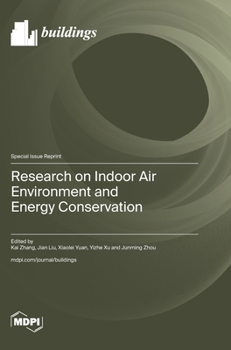 Hardcover Research on Indoor Air Environment and Energy Conservation Book