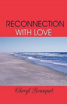 Paperback Reconnection With Love Book