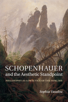 Paperback Schopenhauer and the Aesthetic Standpoint Book