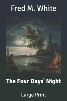 Paperback The Four Days' Night: Large Print Book