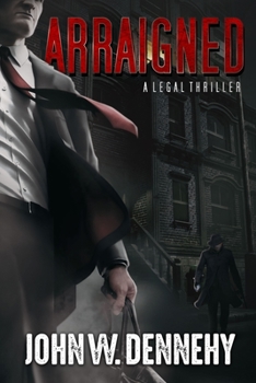 Paperback Arraigned: A Legal Thriller Book