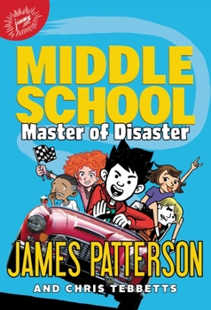 Hardcover Middle School: Master of Disaster Book