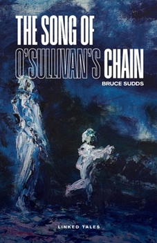 Paperback The Song of O'Sullivan's Chain Book