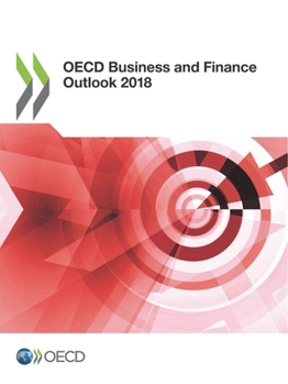 Paperback OECD Business and Finance Outlook 2018 Book