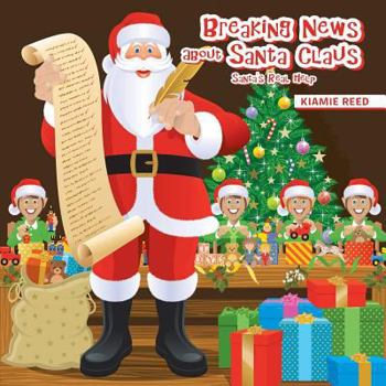 Paperback Breaking News about Santa Claus: Santa's Real Help Book