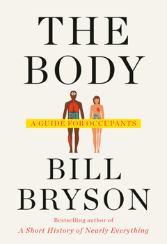 Hardcover The Body: A Guide for Occupants Book