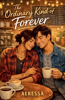 Paperback The Ordinary Kind of Forever Book
