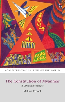 Paperback The Constitution of Myanmar: A Contextual Analysis Book