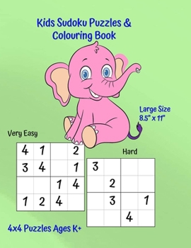 Paperback Kids Sudoku Puzzles and Colouring Book: Large 8.5" x 11" Size Puzzle Book 60 Mixed Ability Squares Cute Animal Figures to Color Super Glossy Cover Book