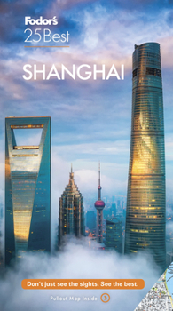 Paperback Fodor's Shanghai 25 Best Book