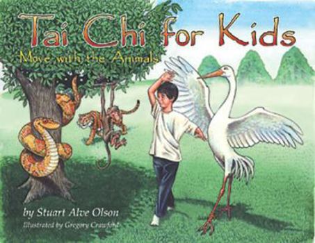 Hardcover Tai Chi for Kids: Move with the Animals Book