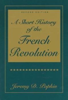 Paperback Short History of the French Revolution, A Book