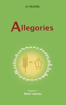 Allegories: Short Stories