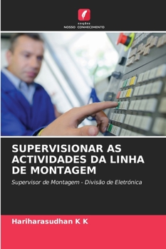 Paperback Supervisionar as Actividades Da Linha de Montagem [Portuguese] Book