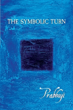 The symbolic turn