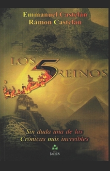 Paperback Los 5 Reinos (Sin duda una de las Cr?nicas m?s Incre?bles) [Spanish] Book