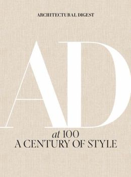 Hardcover Architectural Digest at 100: A Century of Style Book
