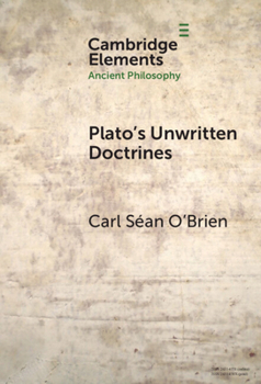 Hardcover Plato's Unwritten Doctrines Book