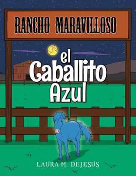 Paperback El Caballito Azul [Spanish] Book