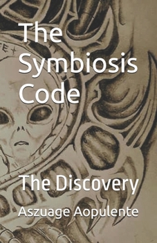 Paperback The Symbiosis Code: The Discovery Book