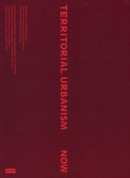 Territorial Urbanism Now!: Call for a Social and Ecological Urban Planning and Design