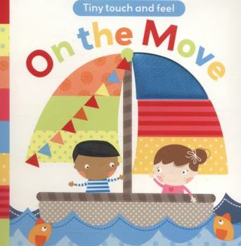 Board book Touch and Feel: On The Move Book